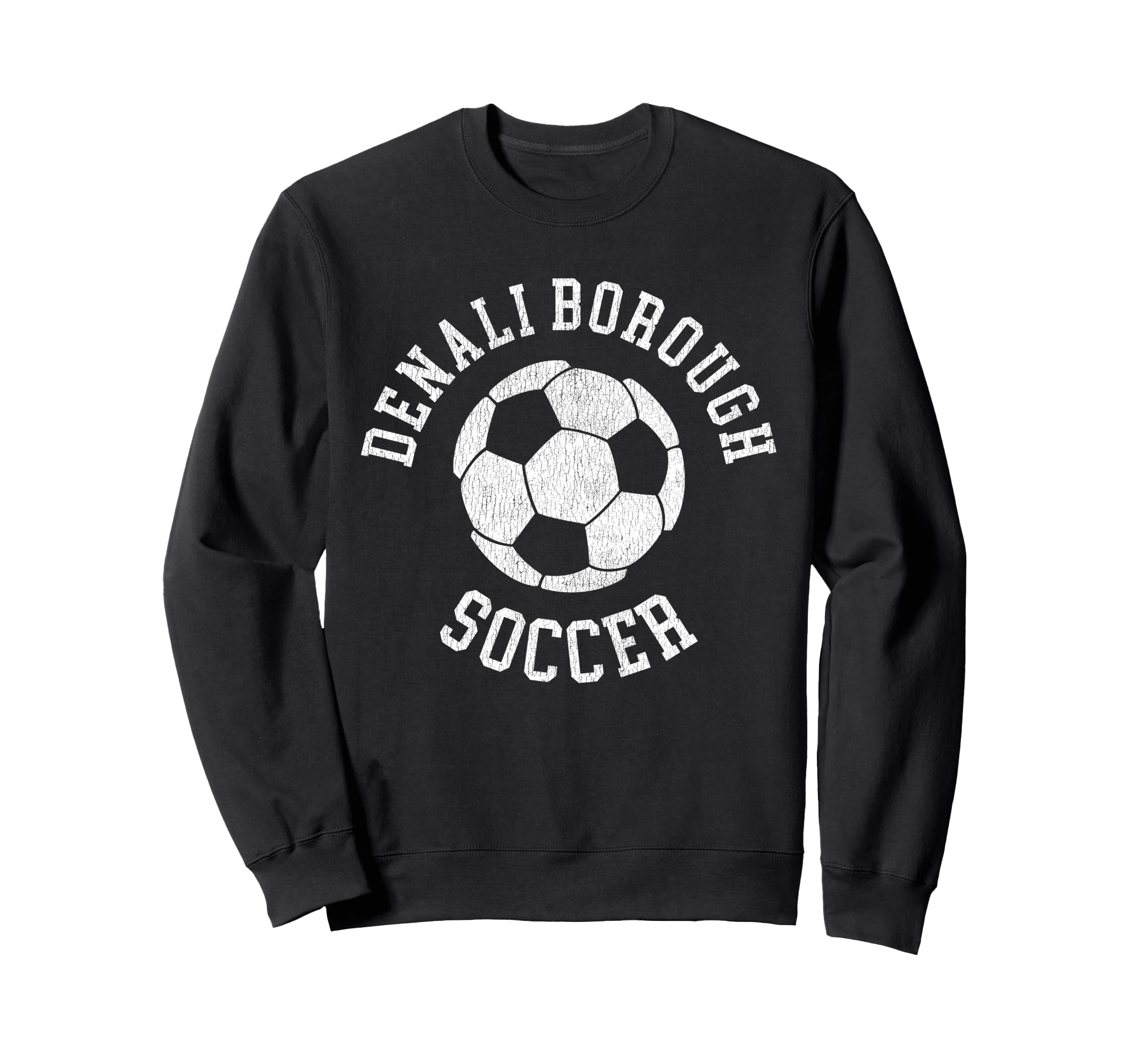 Denali Borough Soccer Sweatshirt - Fun Novelty Design for Adults