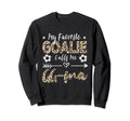 My Favorite Goalie Calls Me Gg Ma Sweatshirt - Unique Graphic Unisex