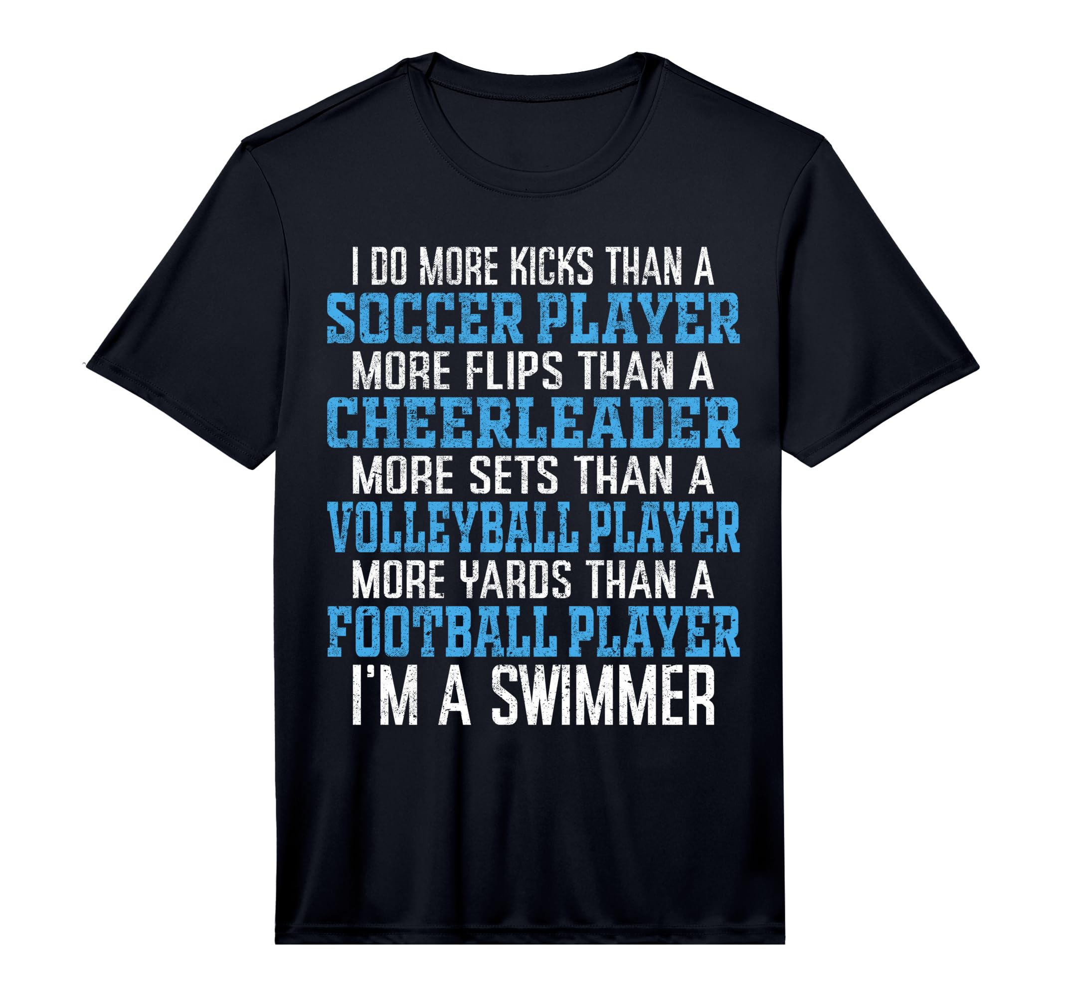 Mens I Do More Kicks Than Soccer T-Shirt - Casual Everyday Wear Unisex