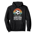 This Is My Soccer Pajama Soccer Ball Hoodie - Fun Novelty Design Unisex