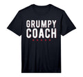 Mens Grumpy Coach Funny Sports Coach T-Shirt - Minimalist Print for Adults
