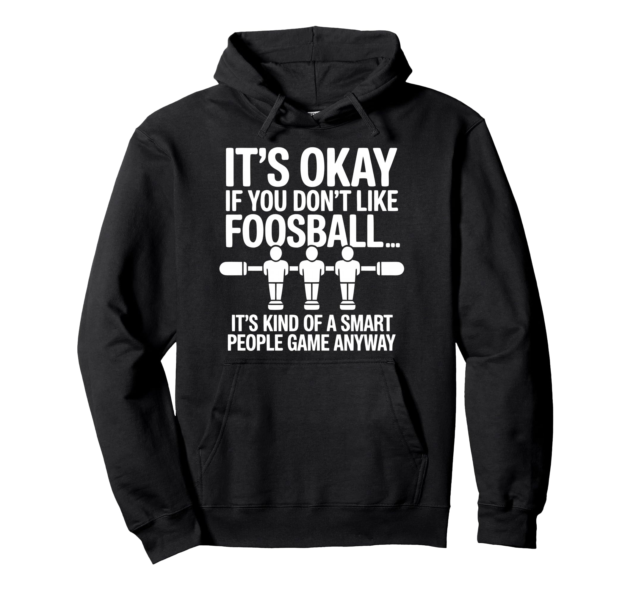 Funny Foosball Table Soccer Play Hoodie - Graphic Print for Adults