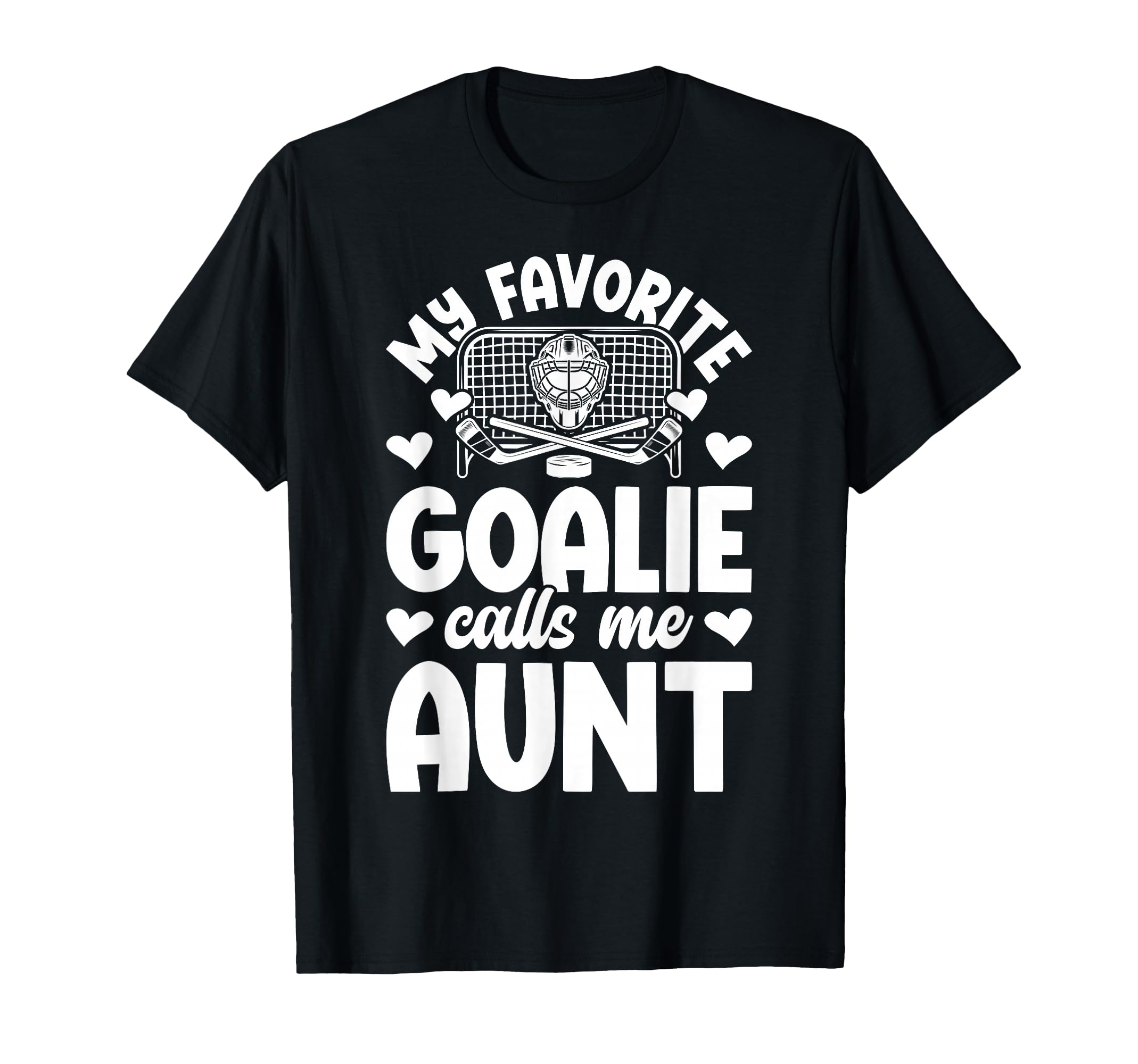 Proud Ice Hockey Goalie Aunt Hockey T-Shirt - Novelty Apparel Men Women