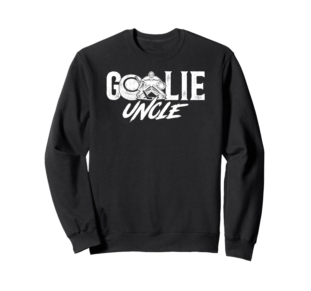 Ice Hockey Goalie Uncle Hockey Sweatshirt - Fun Novelty Design Men Women