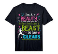 Beauty Streets Beast My Cleats Funny T-Shirt - Novelty Apparel for Adults