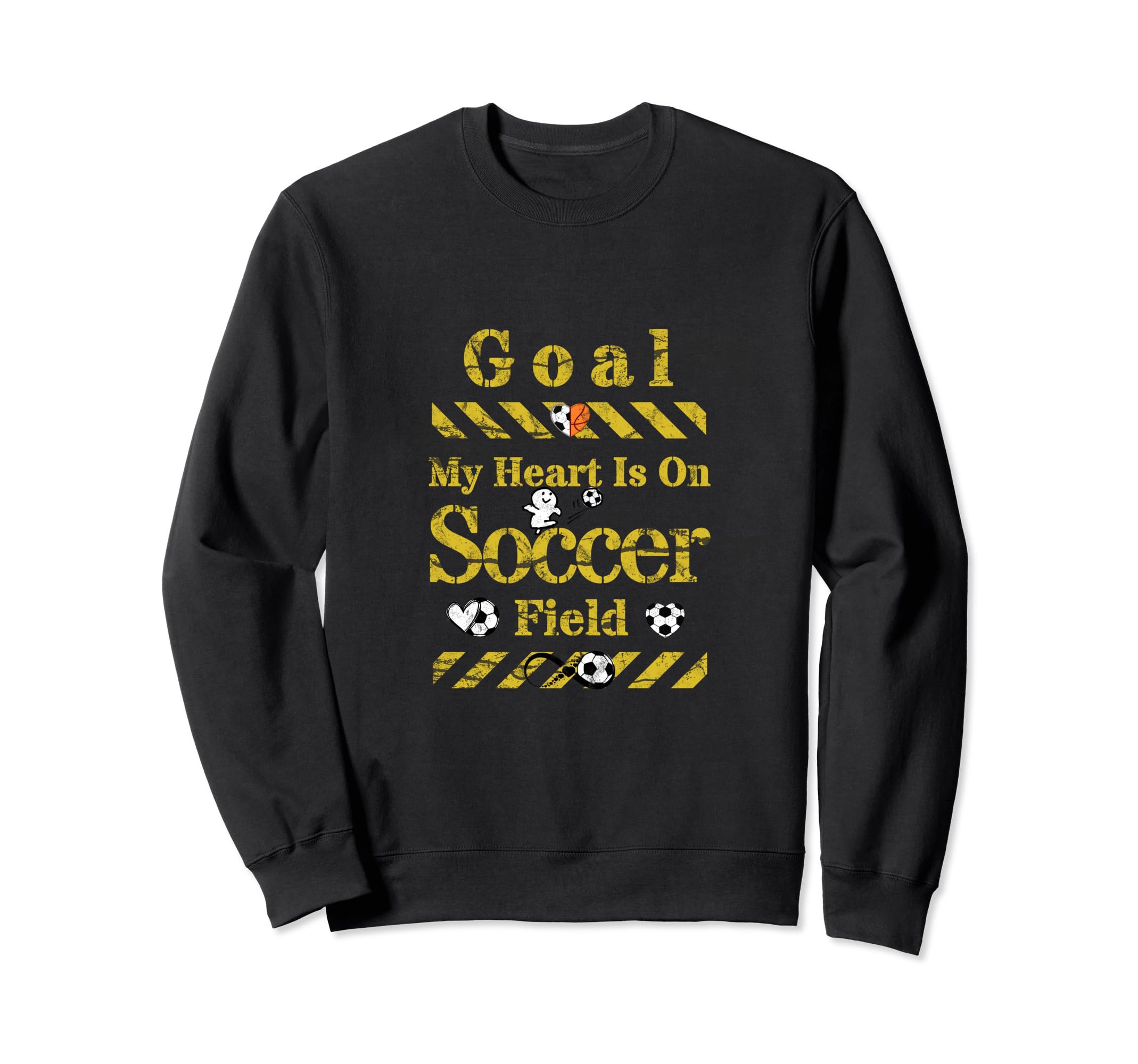 My Heart Is That Soccer Field I Sweatshirt - Fun Novelty Design Unisex