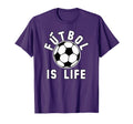 Futbol Is Life Soccer Ball T-Shirt - Graphic Print Men Women