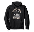 Best Soccer Players Are Born Hoodie - Streetwear Style for Adults