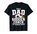 Dad Soccer Coach Fathers Day From T-Shirt - Graphic Print Men Women