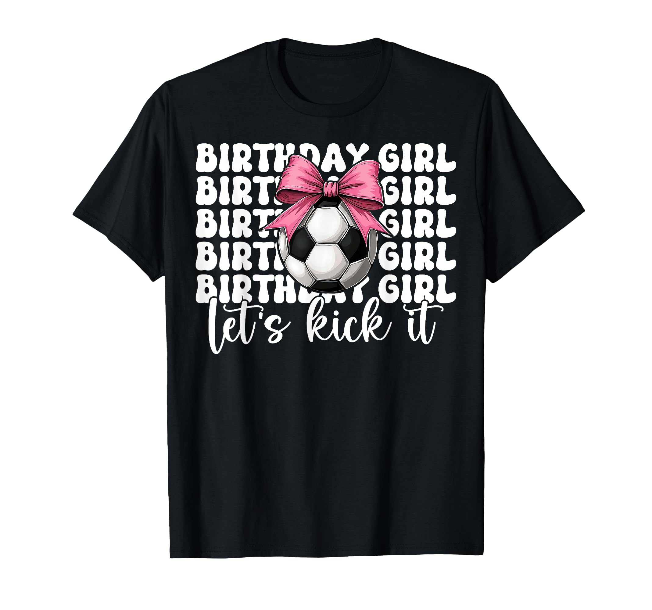 Soccer Soccer Mom Mama Birthday Lets T-Shirt - Minimalist Print Men Women