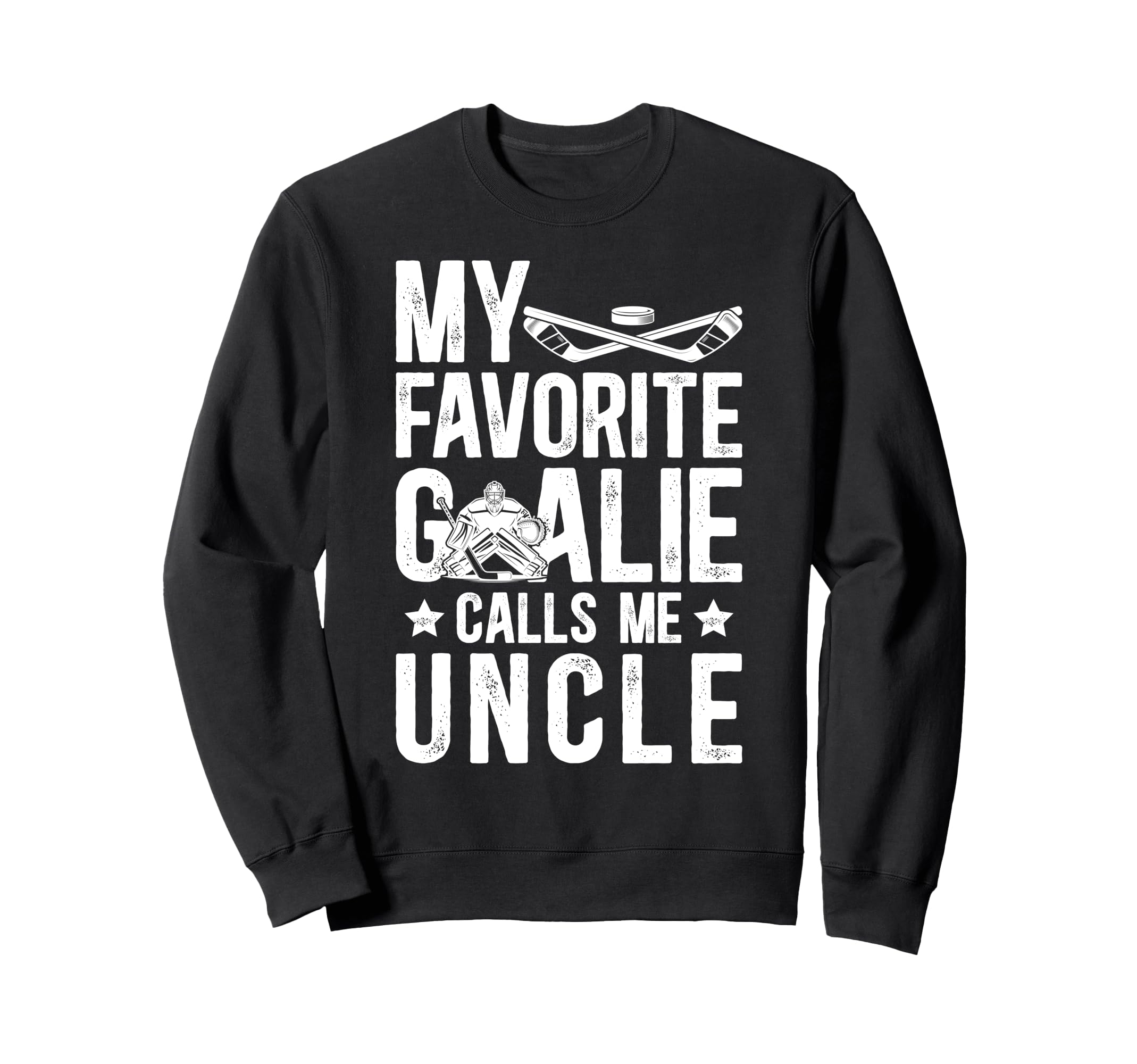 Proud Ice Hockey Goalie Uncle Sweatshirt - Novelty Apparel for Adults