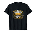 Soccer Mom Mode Funny Game Day T-Shirt - Unique Graphic Unisex