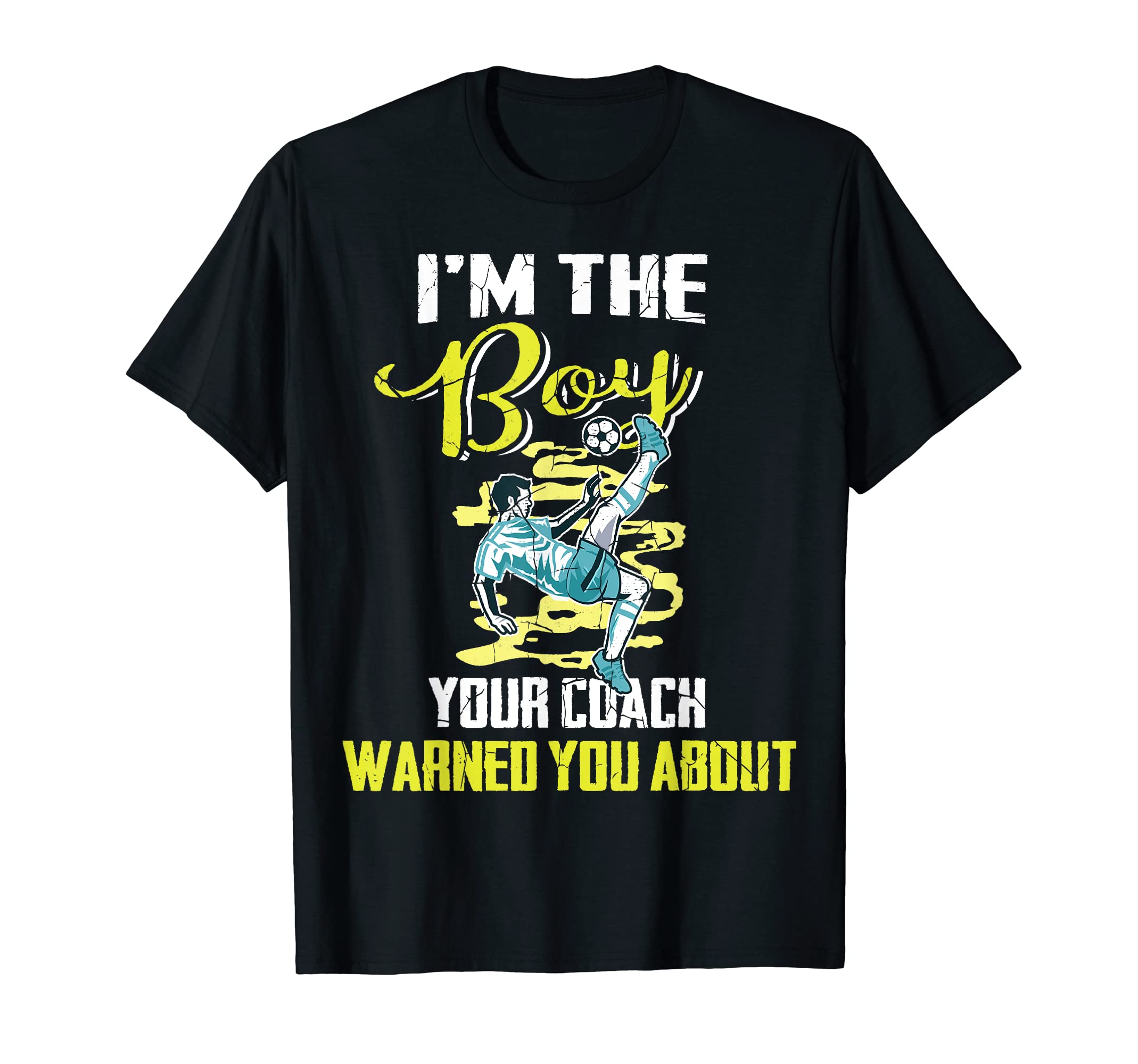 Soccer Gifts Coach Warned You About And T-Shirt - Unique Graphic Men Women