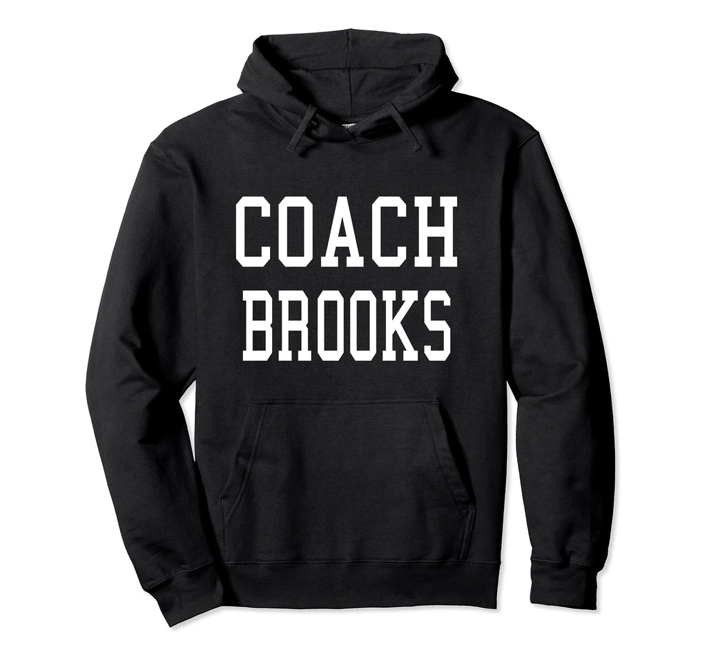 Coach Brooks Custom Football Soccer Hoodie - Fun Novelty Design Unisex