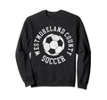 Westmoreland County Soccer Sweatshirt - Unique Graphic Men Women