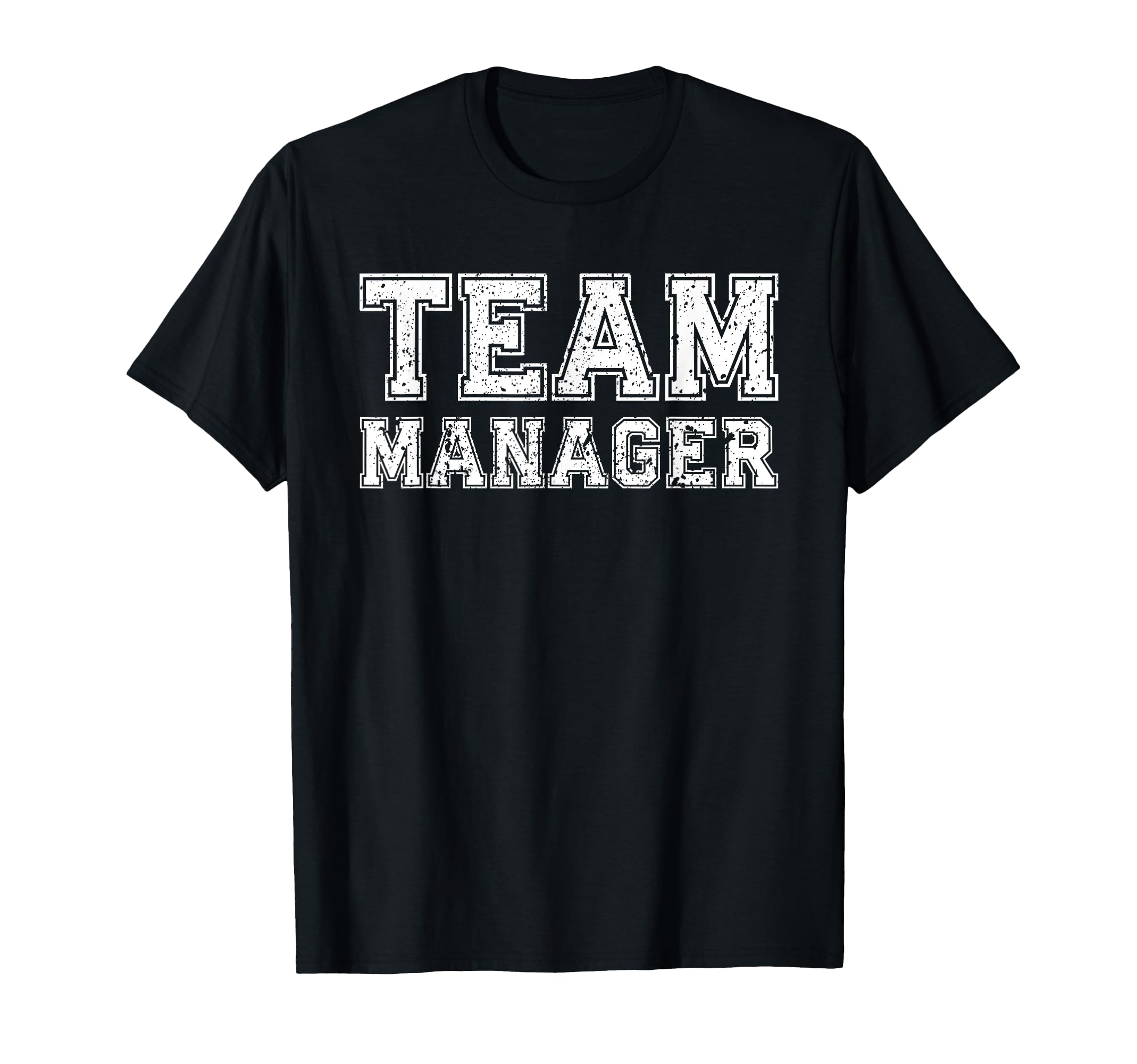 Team Manager High School Varsity T-Shirt - Graphic Print for Adults
