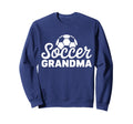 Soccer Grandma Funny Proud Soccer Sweatshirt - Aesthetic Graphic Unisex