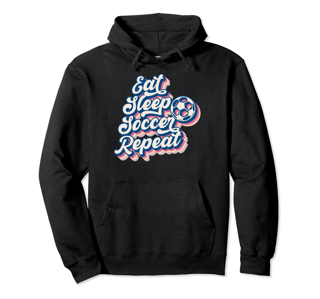 Eat Sleep Soccer Repeat Sports Ball Fun Hoodie - Minimalist Print Unisex