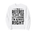 Funny Referee Soccer Football Sports Sweatshirt - Streetwear Style Unisex