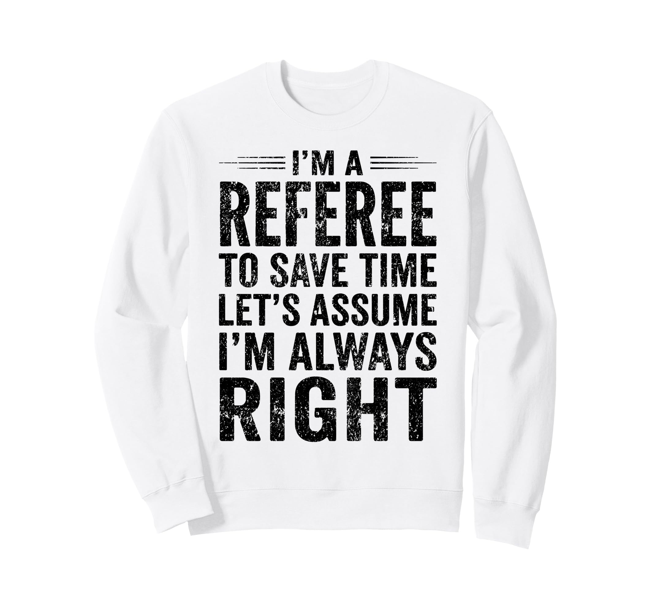 Funny Referee Soccer Football Sports Sweatshirt - Custom Art Print Unisex