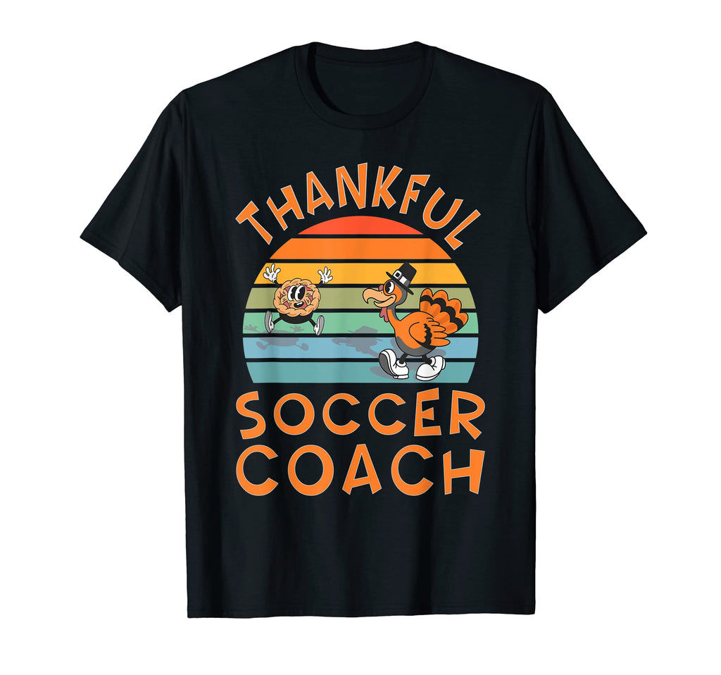 Soccer Coach Job Funny Thanksgiving T-Shirt - Graphic Print Unisex