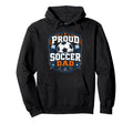 Proud Soccer Dad Soccer Dad Fan Hoodie - Custom Art Print Unisex