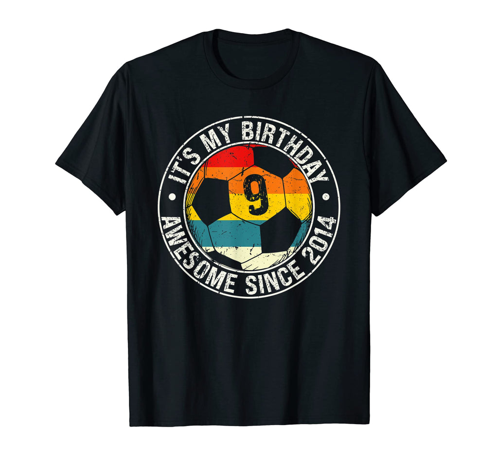 Its My Birthday 9Th Awesome Since 2014 T-Shirt - Fun Novelty Design Unisex