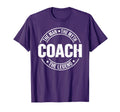 Coach Myth Legend Coaches T-Shirt - Fun Novelty Design Unisex
