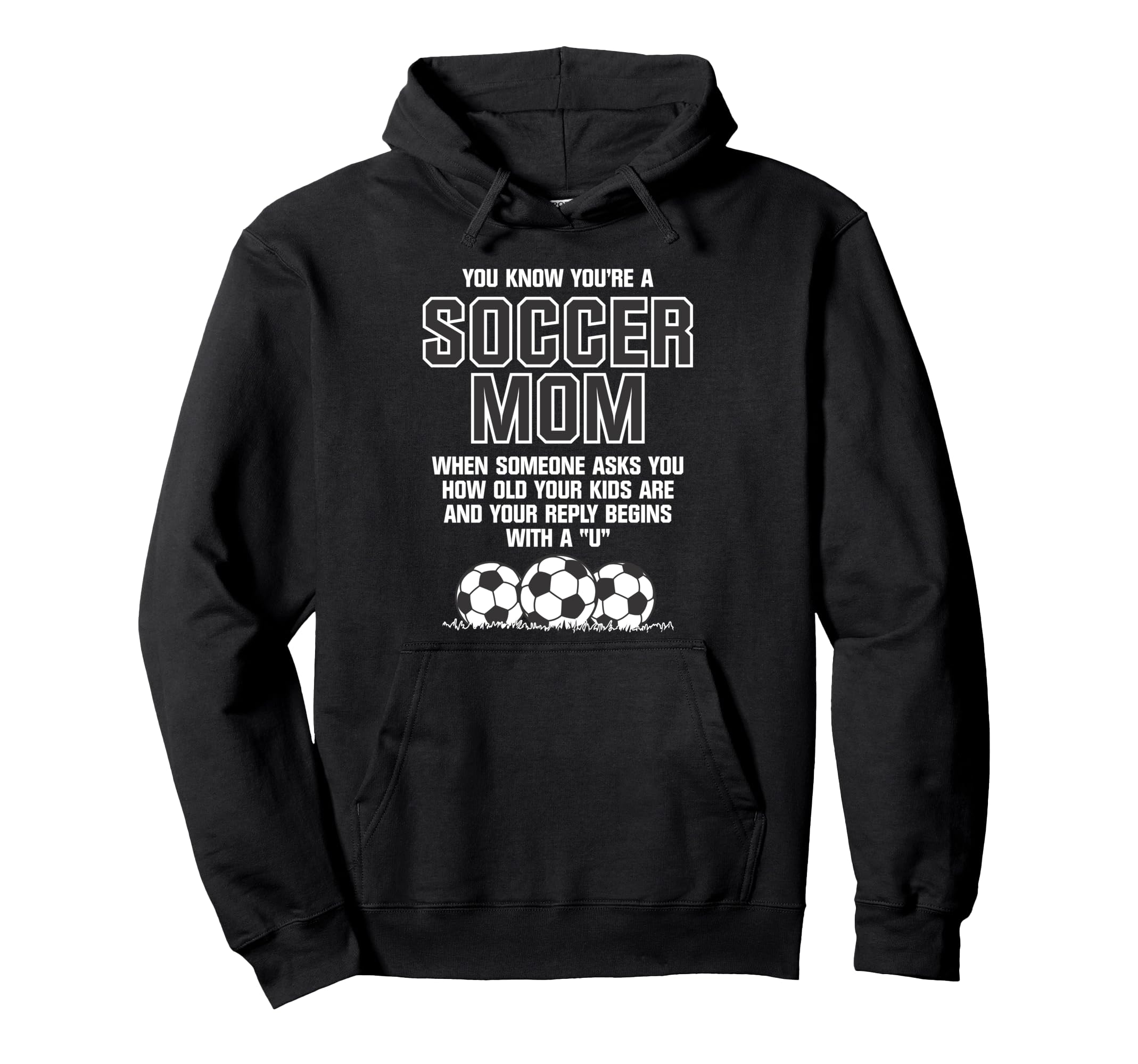 You Know Youre Soccer Mom When Funny Hoodie - Streetwear Style for Adults