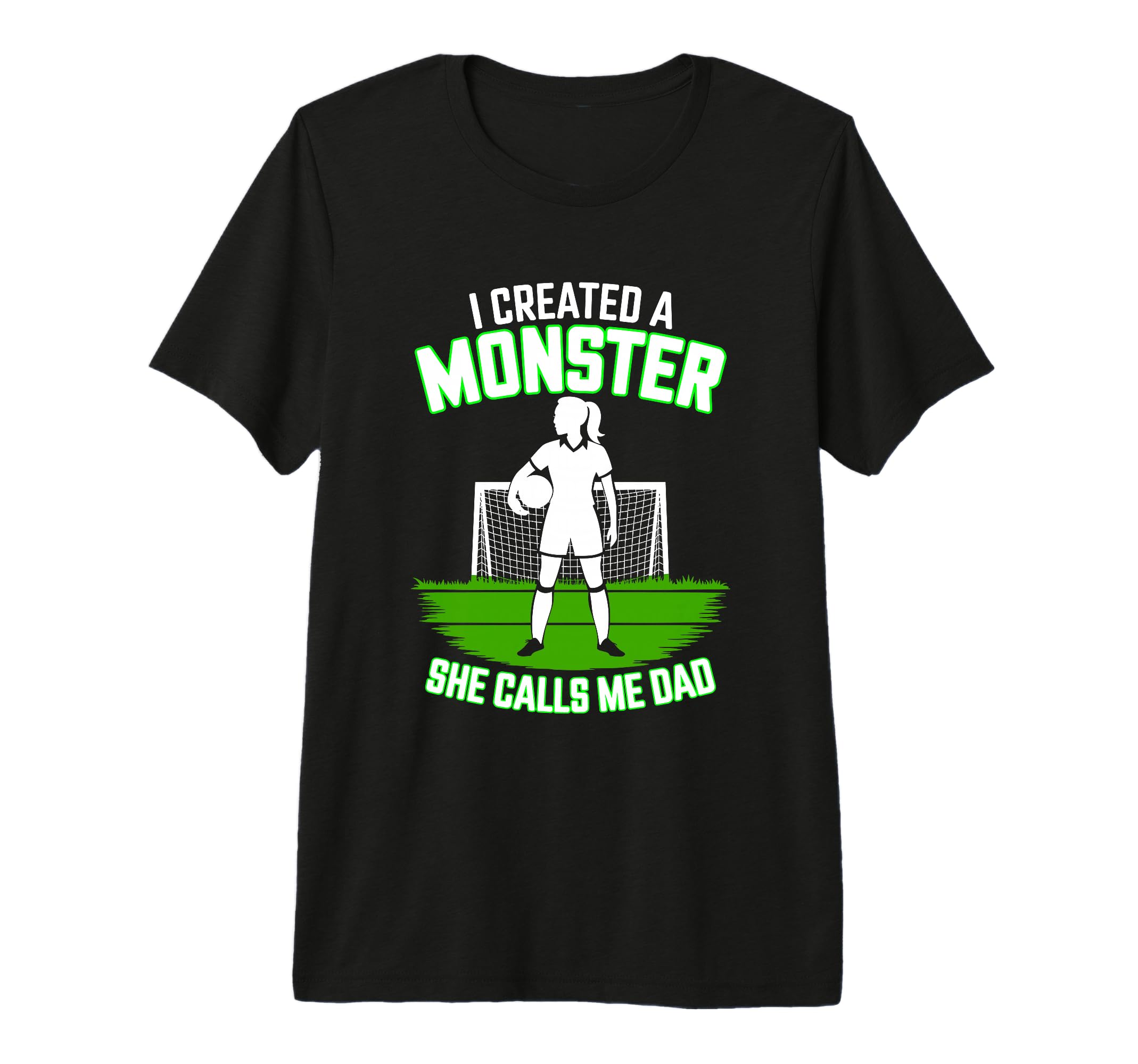 I Created Monster She Calls Me T-Shirt - Casual Everyday Wear for Adults