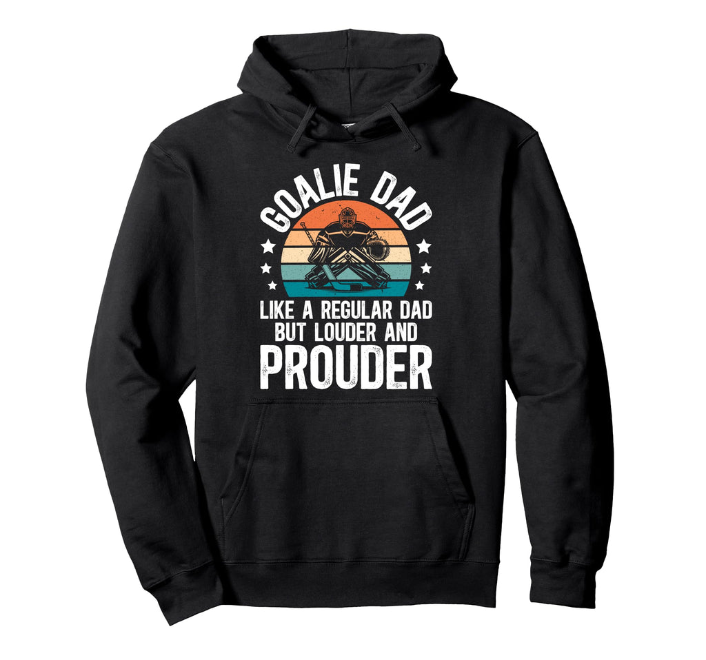 Hockey Goalie Dad Ice Hockey Keeper Dad Hoodie - Fun Novelty Design Unisex