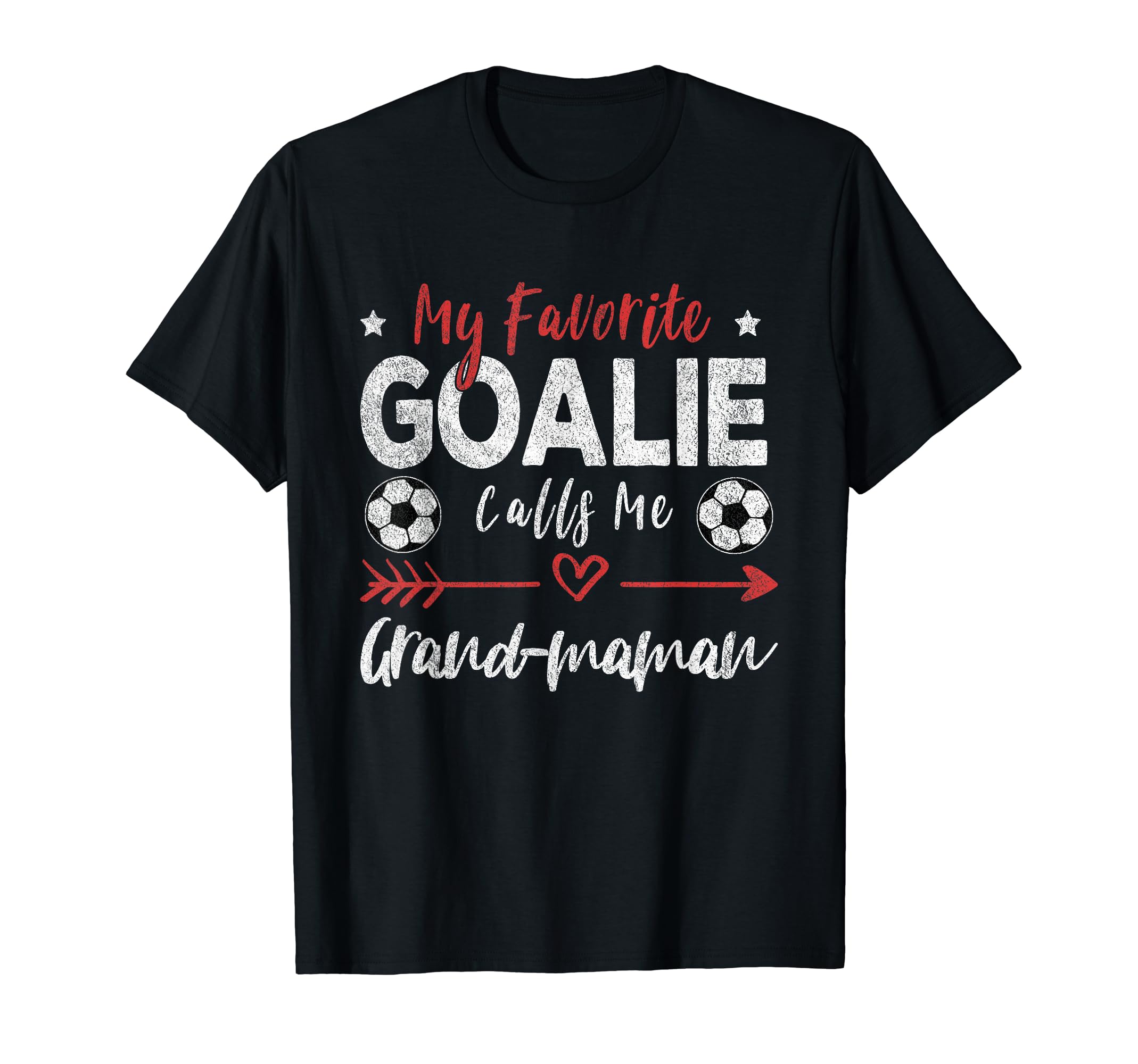 My Favorite Goalie Calls Me Grand T-Shirt - Custom Art Print Men Women