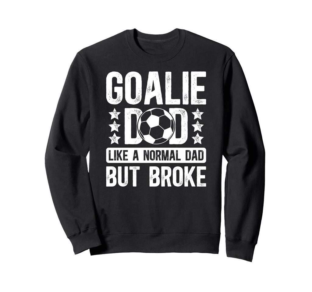 Soccer Goalie Dad Definition Dad Sweatshirt - Aesthetic Graphic for Adults