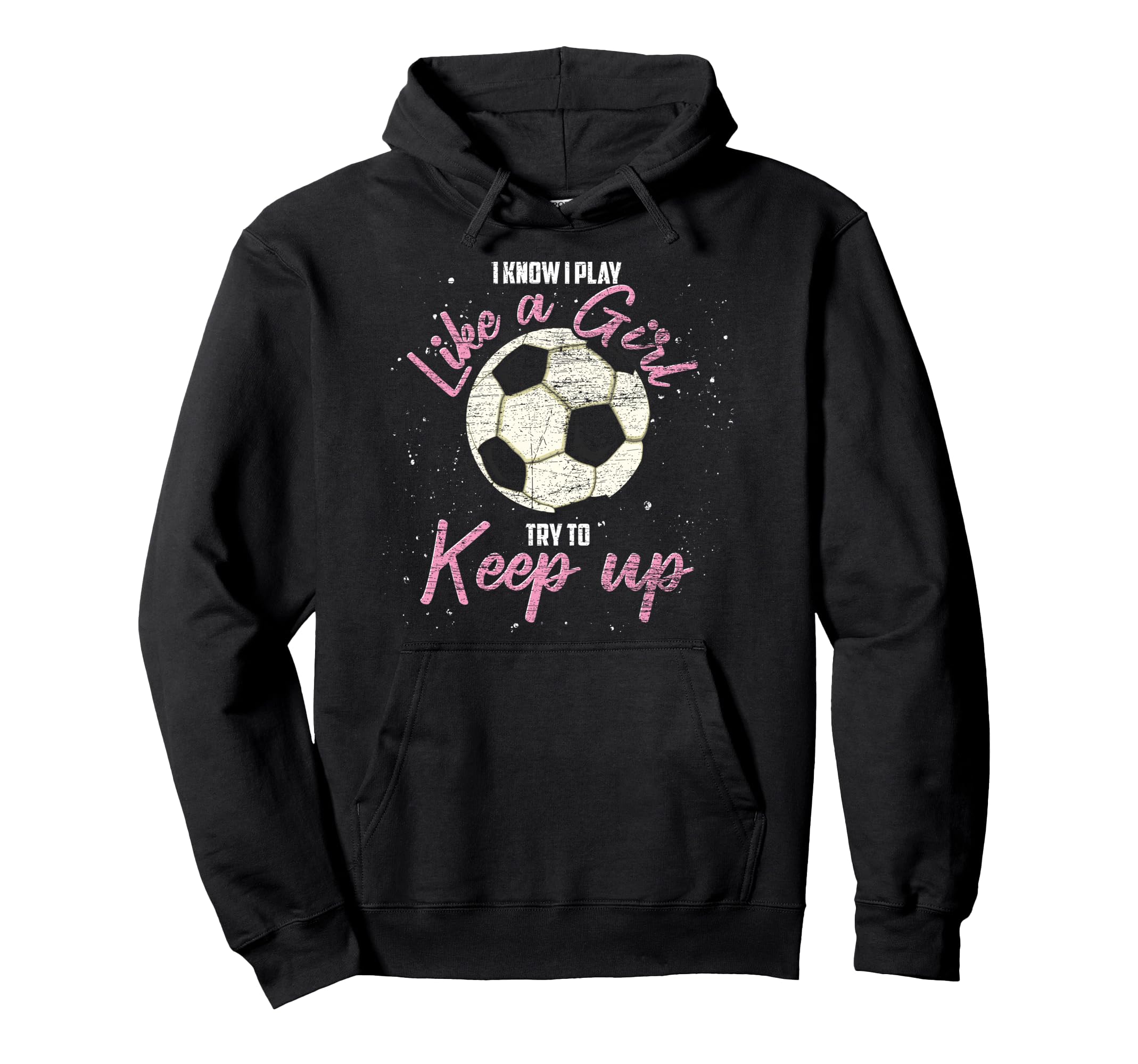 I Know I Play Like Try To Keep Up Hoodie - Minimalist Print Men Women