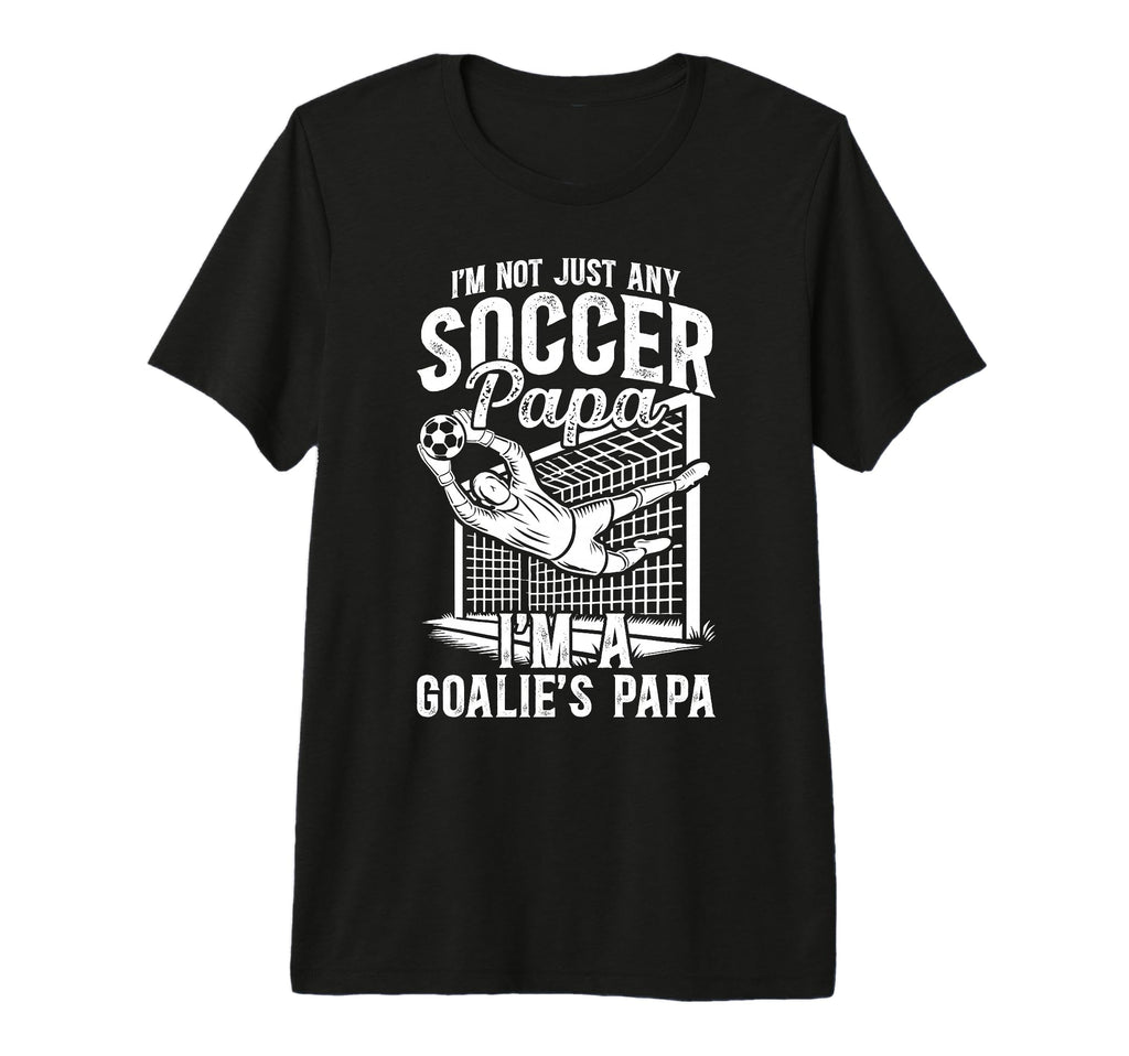 Mens Im Soccer Goalie Papa Soccer T-Shirt - Graphic Print Unisex