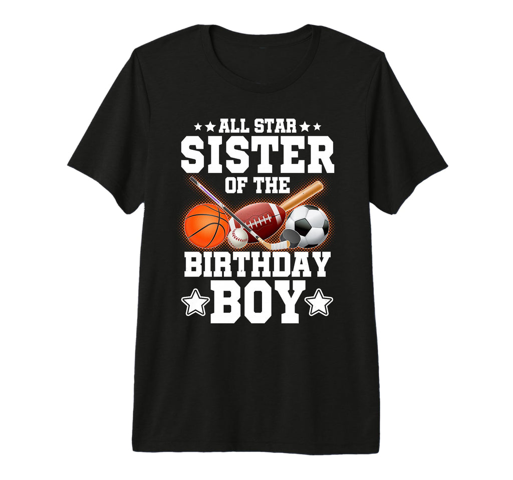 All Star Sister Birthday Basketball T-Shirt - Streetwear Style Men Women