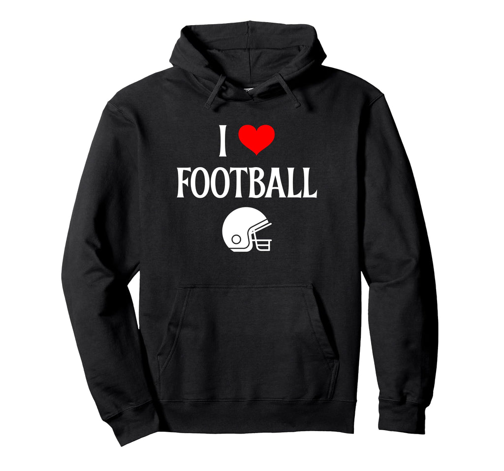 I Love Football I Heart Football Hoodie - Fun Novelty Design Men Women