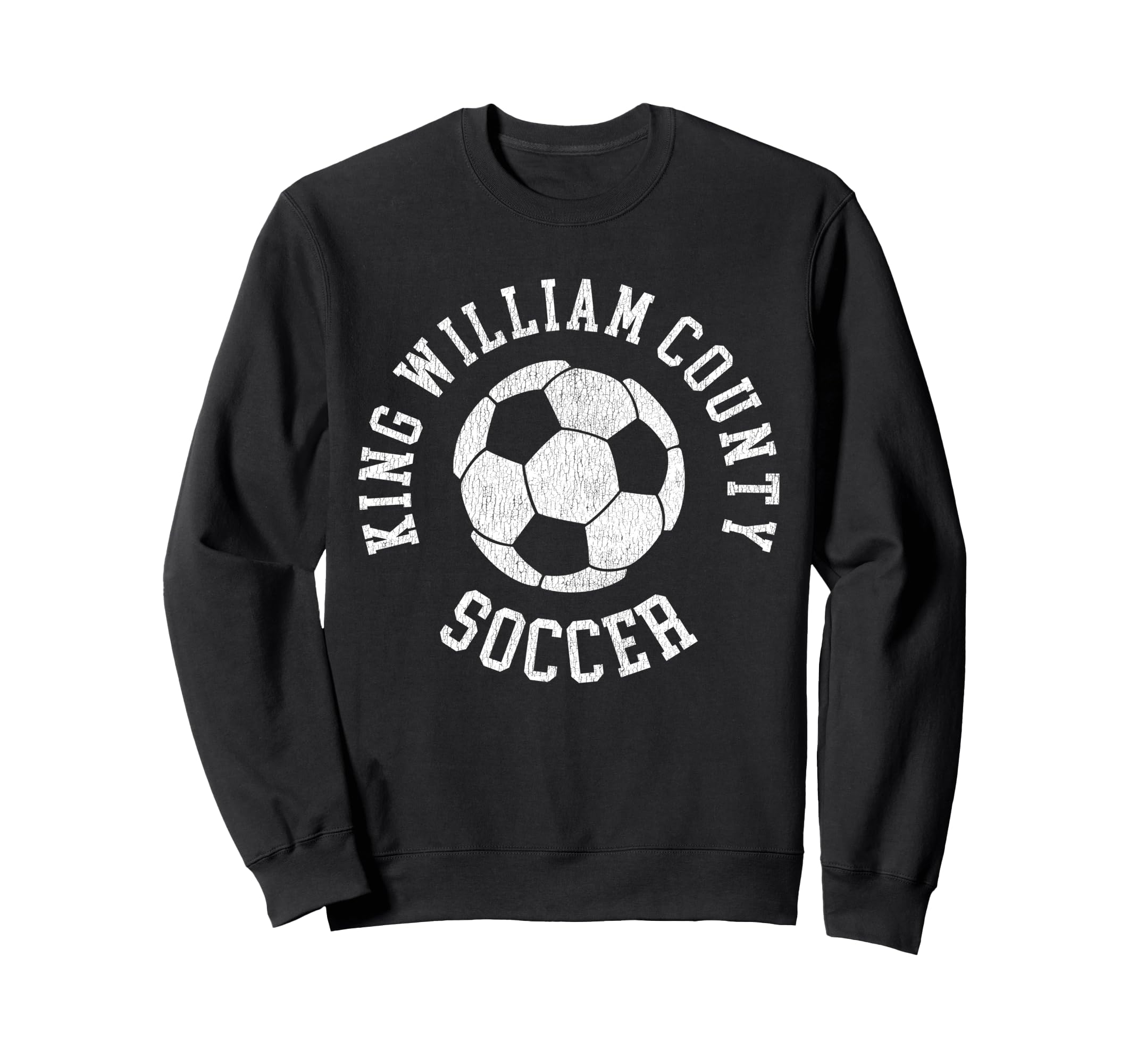King William County Soccer Sweatshirt - Novelty Apparel for Adults