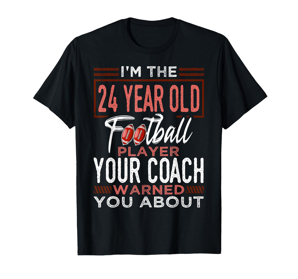 Football 24Th Birthday Party Player T-Shirt - Unique Graphic for Adults