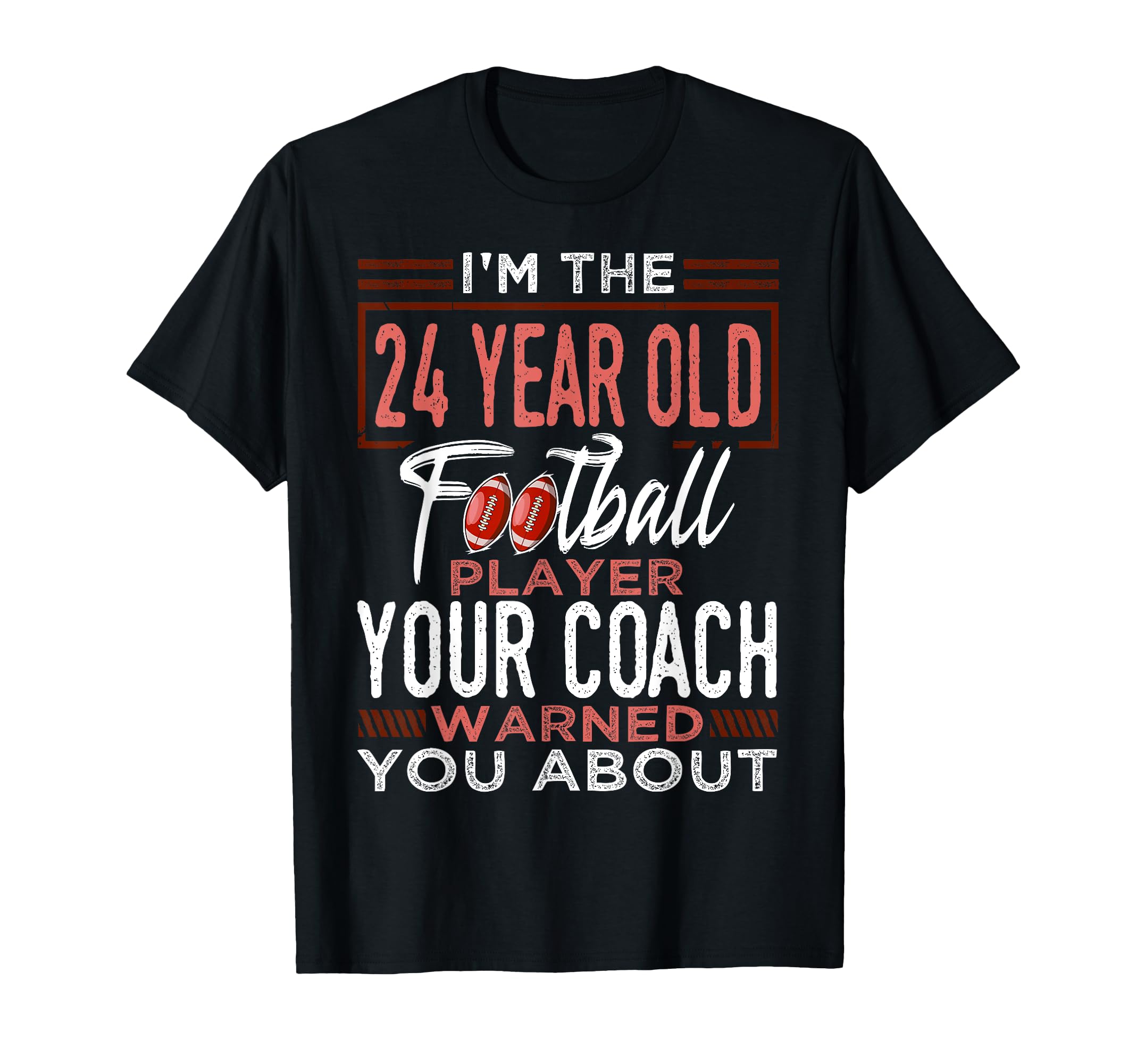 Football 24Th Birthday Party Player T-Shirt - Unique Graphic for Adults