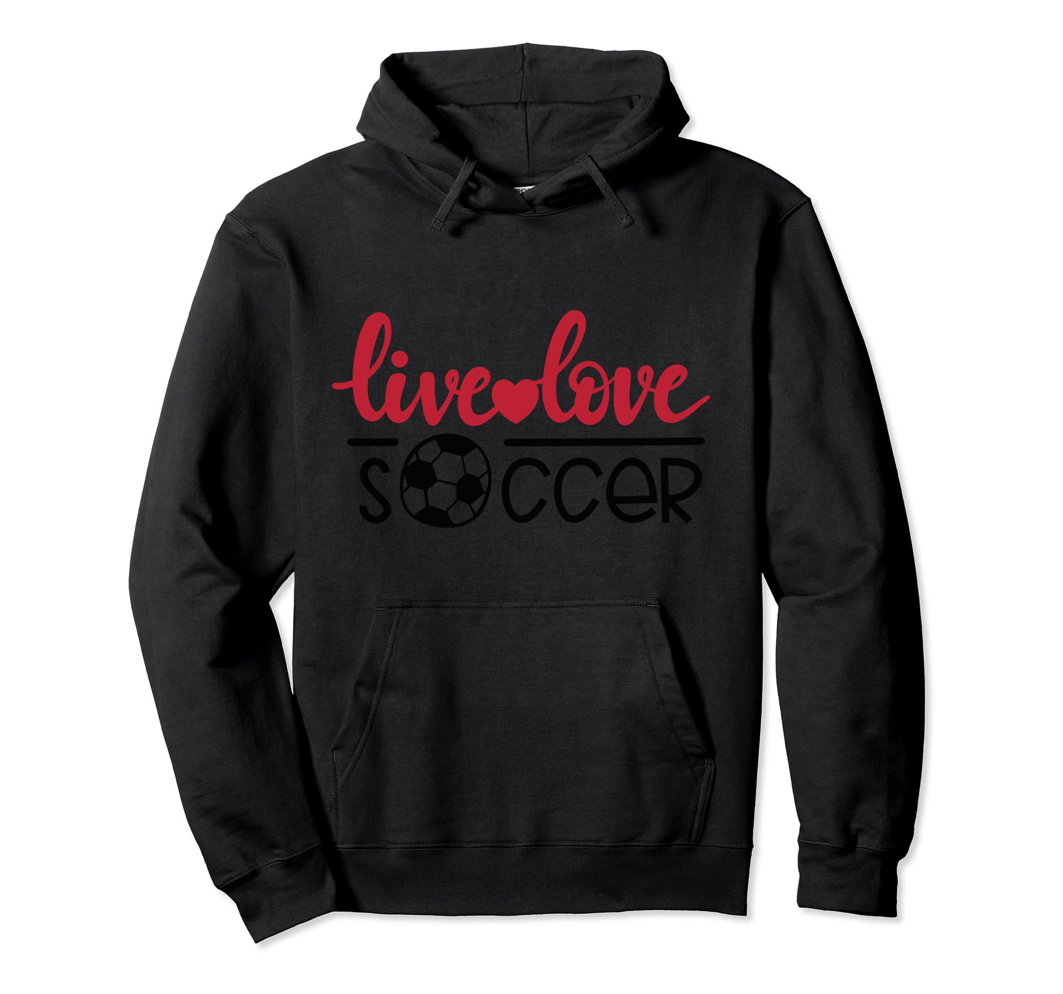 Live Love Soccer Ball Gift Sports Hoodie - Streetwear Style for Adults