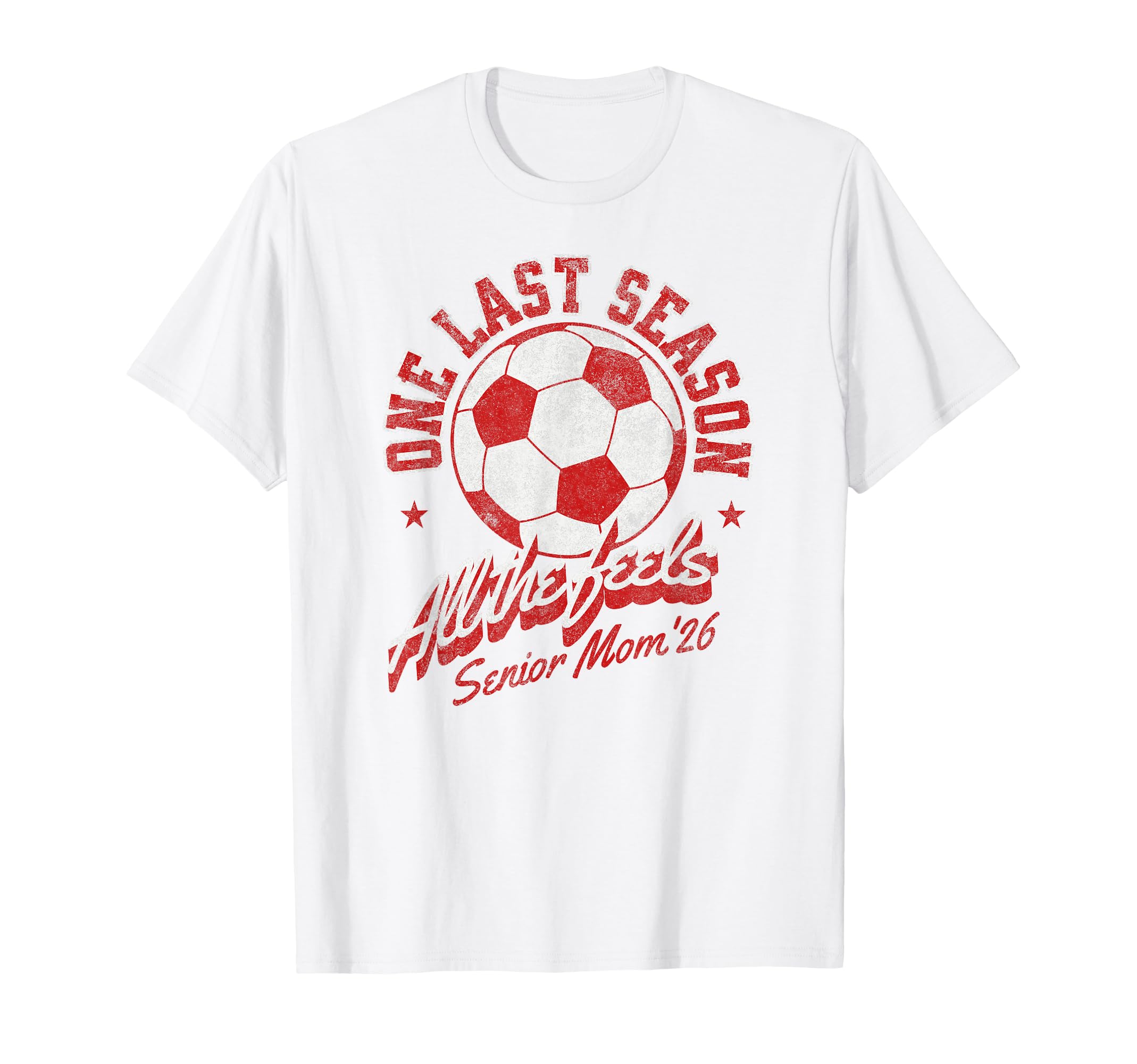 Soccer Senior Mom 2026 Distressed T-Shirt - Custom Art Print Men Women