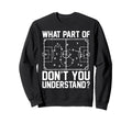 Funny Soccer What Part Dont You Sweatshirt - Fun Novelty Design for Adults