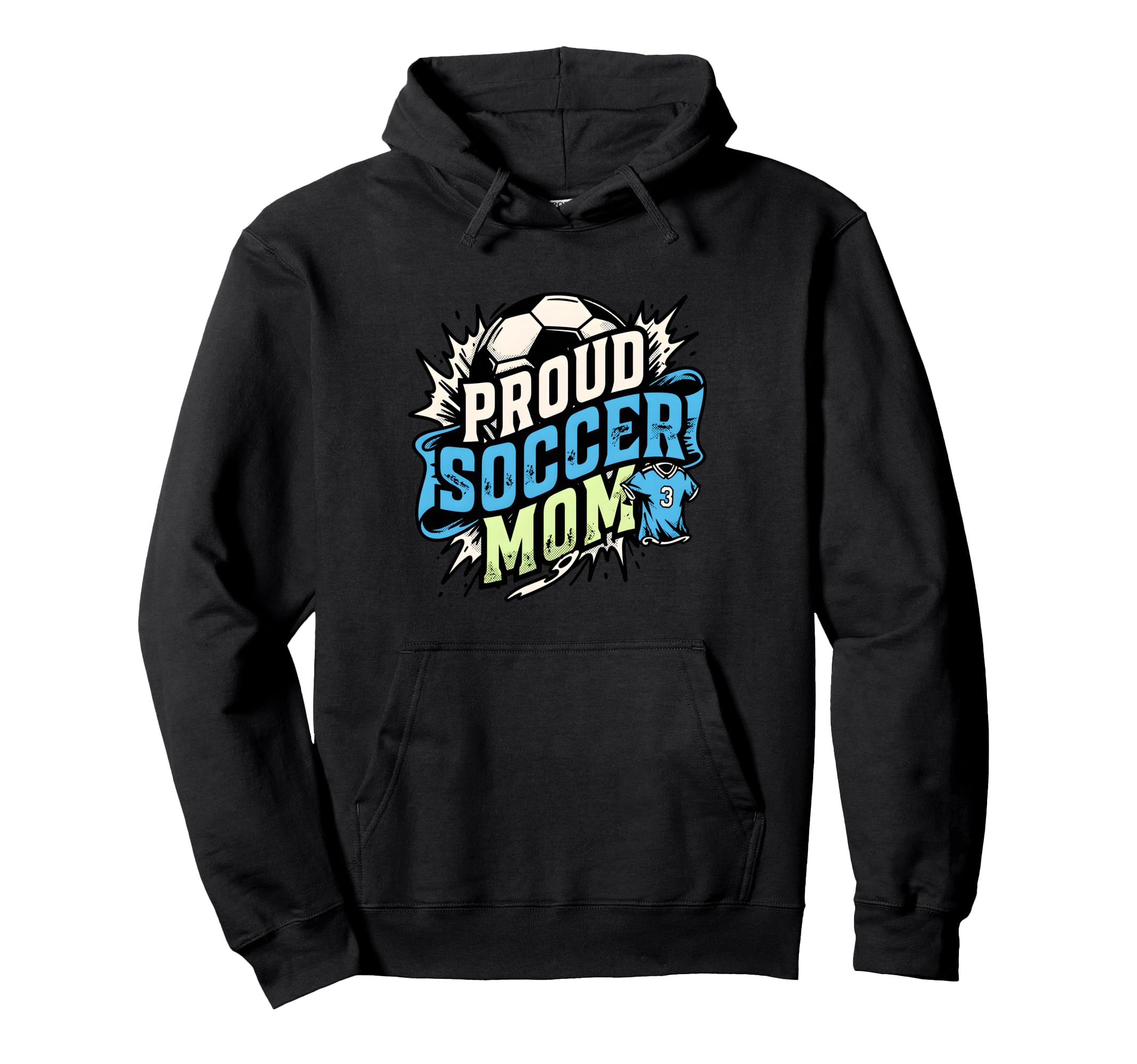 Proud Soccer Mom Family Fan Soccer Mom Hoodie - Trendy Graphic Unisex