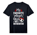 Mens My Favorite Soccer Player Mommom T-Shirt - Unique Graphic Men Women