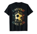 Awesome Since 2010 Soccer Birthday Team T-Shirt - Aesthetic Graphic Unisex
