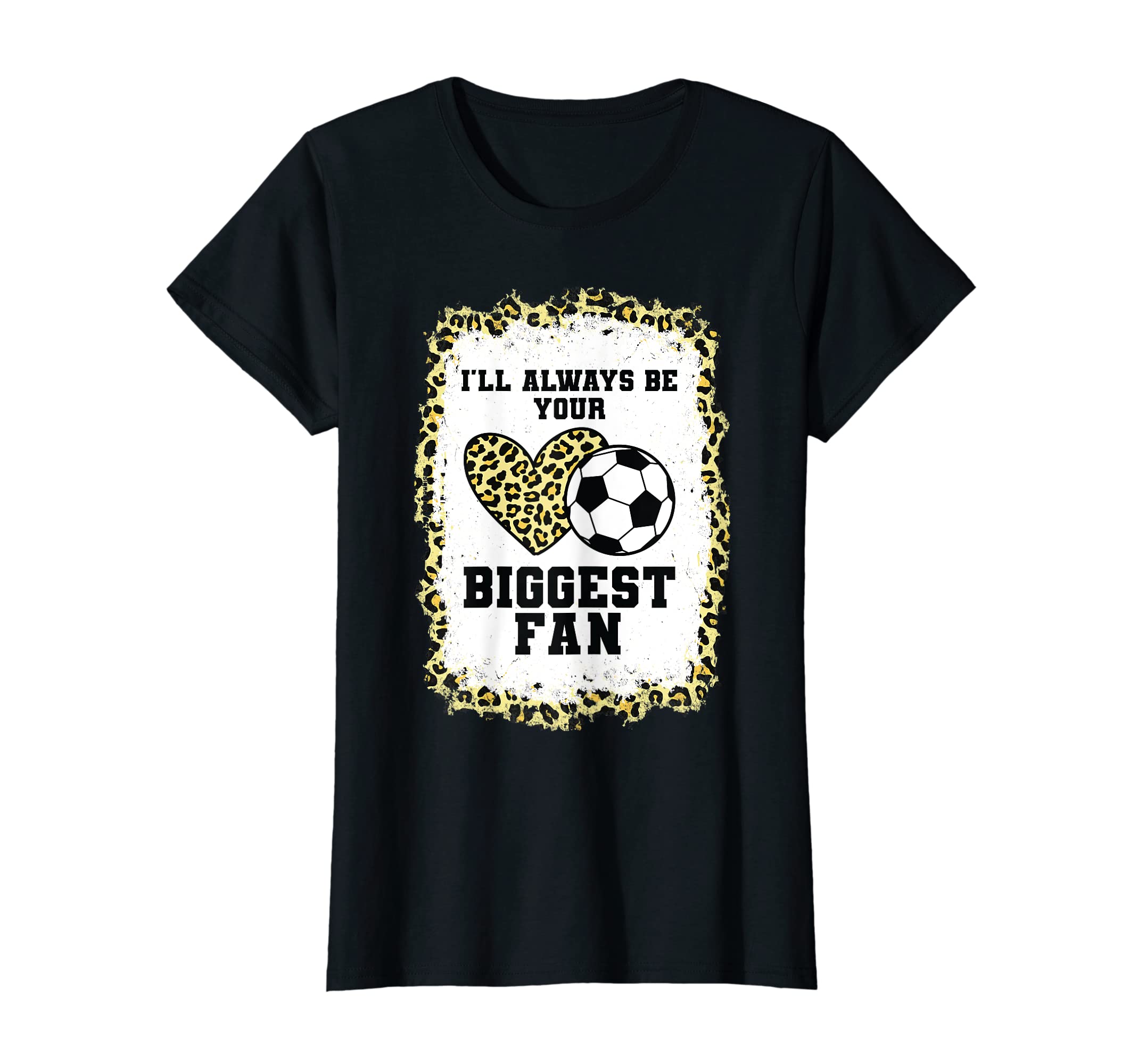 Womens Ill Always Be Your Biggest Fan T-Shirt - Custom Art Print Men Women