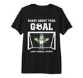 Mens Sorry About Your Goal Funny T-Shirt - Custom Art Print for Adults