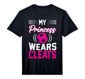 My Princess Wears Cleats I Soccer T-Shirt - Minimalist Print Men Women
