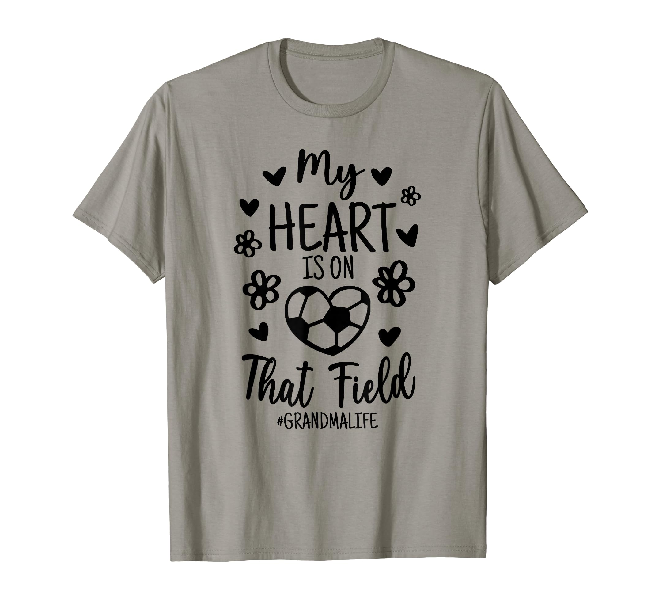 My Heart Is That Field Soccer Grandma T-Shirt - Unique Graphic Men Women